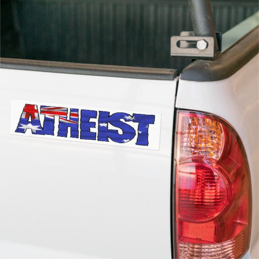 AUSSIE ATHEIST! BUMPERSTICKER (Op Truck)