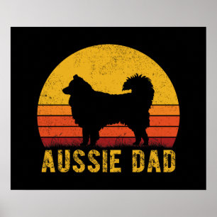 Aussie Dad  Australian Shepherd Dog Gifts Poster