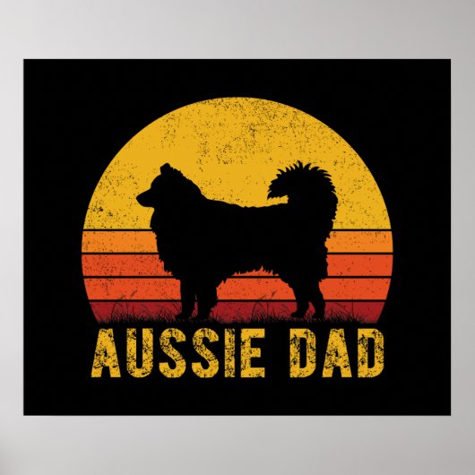 Aussie Dad  Australian Shepherd Dog Gifts Poster (Voorkant)