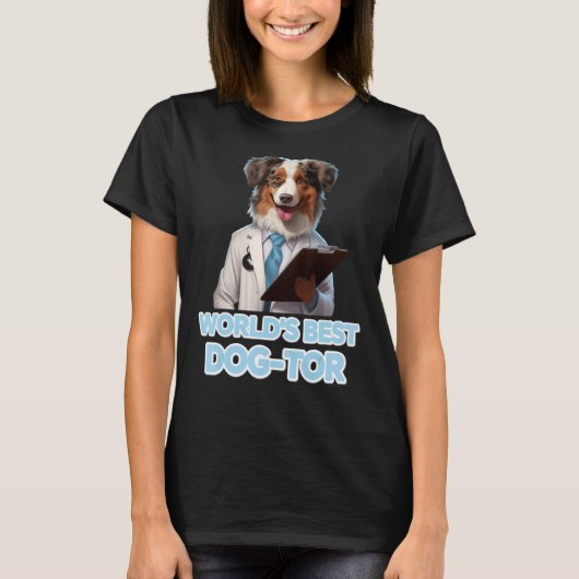 Aussie Dog World's Best Dog-tor Funny Australian D T-shirt (Voorkant)