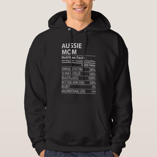 Aussie Mom Nutrition Facts  Aussie Dog Owner Hoodie (Voorkant)