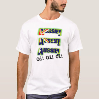 AussieAussieAussie_OiOiOi_edited-1 T-shirt