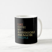 Aussiedoedle Dog Owner Coffee Lovers Quote Gift VI Koffiemok (Voorkant rechts)