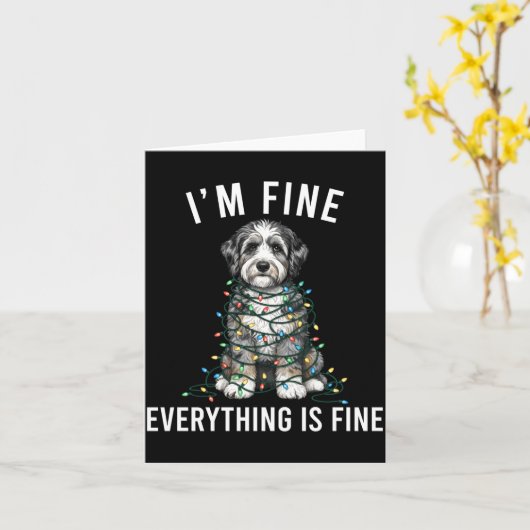 Aussiedoodle Christmas I'm Fine Everything Is Fine Kaart (Gele Bloem)