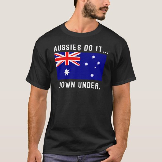 Aussies Doen het... Down Under. T-shirt (Voorkant)
