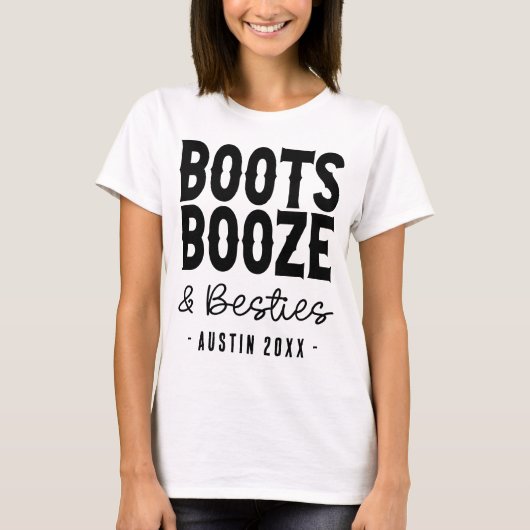 Austin Bachelorette Boots Booze Besties Custom T-shirt (Voorkant)