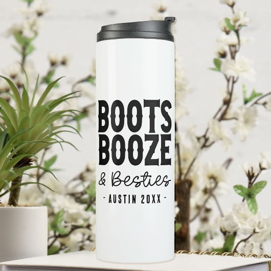 Austin Bachelorette Boots Booze Besties Custom Thermosbeker