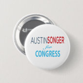 Austin Songer for Congress - Button [2,25 inch] (Voorkant /achterkant)