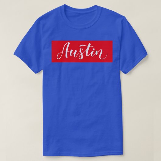 Austin Texas heeft me opgevoed T-shirt (Design voorkant)