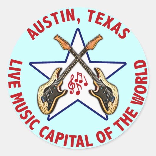Austin, Texas Live Music Capital van de Wereld Ronde Sticker (Voorkant)