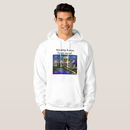 Austin Texas raar houden Hoodie (Voorkant volledig)