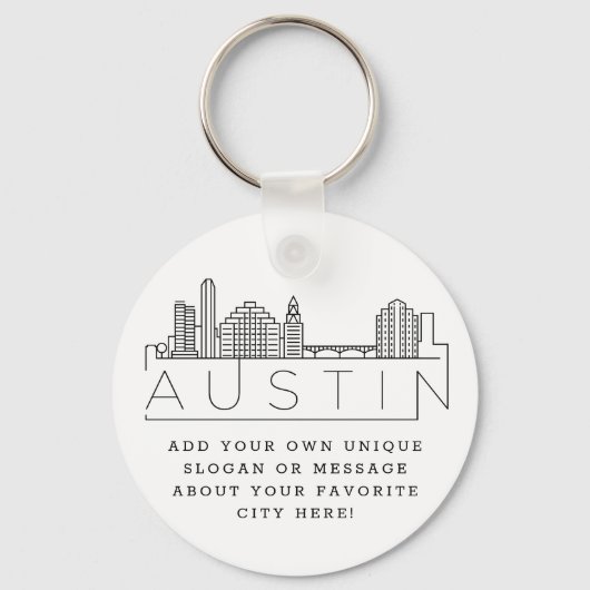 Austin, Texas Stylized Skyline | Aangepaste slogan Sleutelhanger (Voorkant)