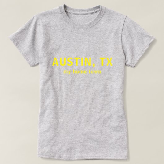 Austin TX Mijn Thuisstad Text T-shirt (Design voorkant)