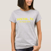 Austin TX Mijn Thuisstad Text T-shirt (Voorkant)