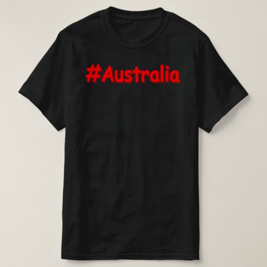 "#Australia" Cute Design. Bestel nu T-shirt (Design voorkant)