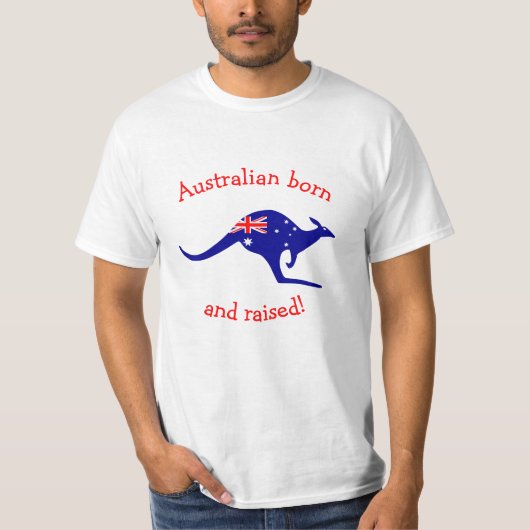 Australian Born T-Shirt (Voorkant)
