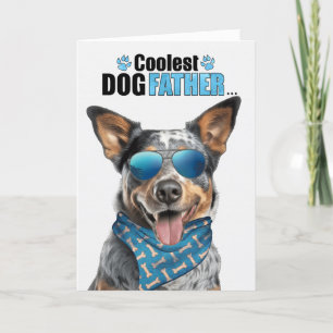 Australian Cattle Dog Coolest Dad Vaderdag Feestdagen Kaart