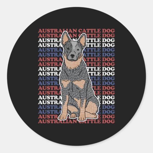 Australian Cattle Dog | Dog Owner Blue Heeler Ronde Sticker (Voorkant)