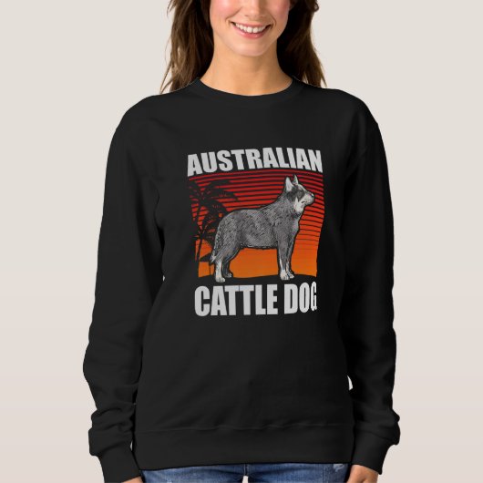 Australian Cattle Dog Dog Owner Heeler  1 Trui (Voorkant)
