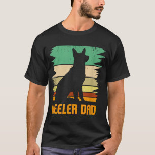 Australian Cattle Dog I Pet I Heeler Dad I Heeler T-shirt