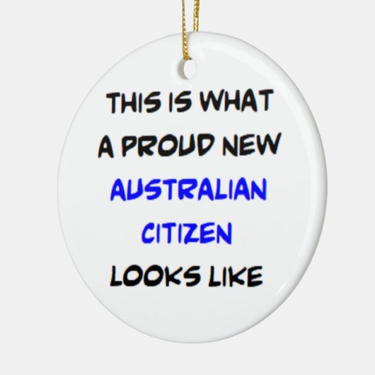 australian citizen, proud new keramisch ornament (Links)