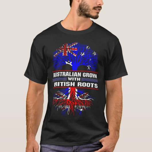 Australian Grown with British Roots T-shirt (Voorkant)