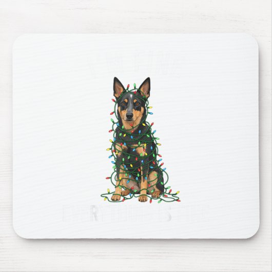 Australian Kele Christmas I'm Fine Everything Is F Muismat (Voorkant)