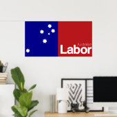 Australian Labour Party 2013 Poster (Thuiskantoor)