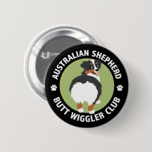 Australian Shepherd Butt Wiggler Club