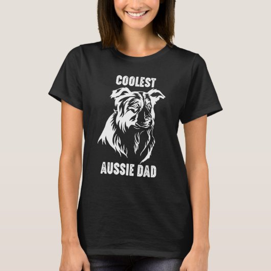 Australian Shepherd Dad Coolest Aussie Dad for Dog T-shirt (Voorkant)