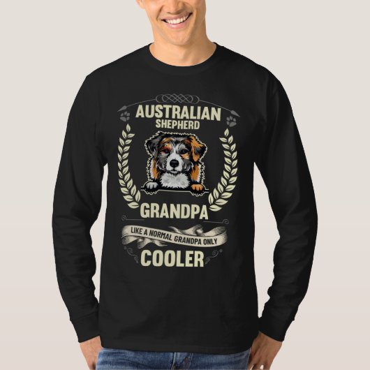 Australian Shepherd Grandpa Like A Normal Grandpa  T-shirt (Voorkant)