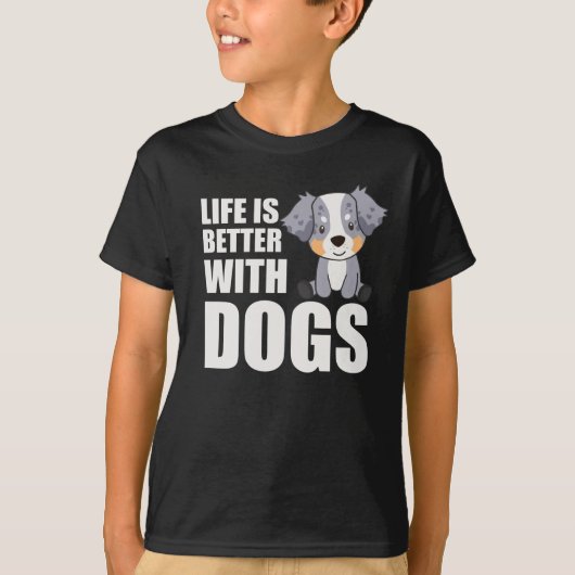 Australian Shepherd Life is beter bij honden T-shirt (Voorkant)