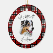 Australian Shepherd "Life's Better" Buffalo Check Keramisch Ornament (Links)
