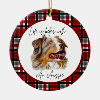 Australian Shepherd "Life's Better" Buffalo Check  Keramisch Ornament