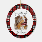Australian Shepherd "Life's Better" Buffalo Check  Keramisch Ornament (Links)