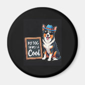 Australian Shepherd Mijn hond denkt dat ik cool be Magneet (Voorkant)