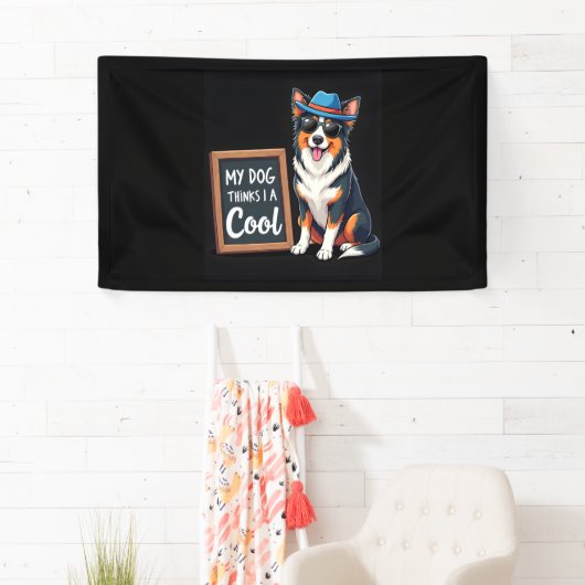 Australian Shepherd Mijn hond denkt dat ik cool be Spandoek (Insitu)