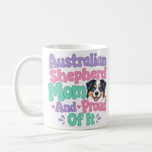 Australian Shepherd Moeder en Trots Koffiemok (Links)