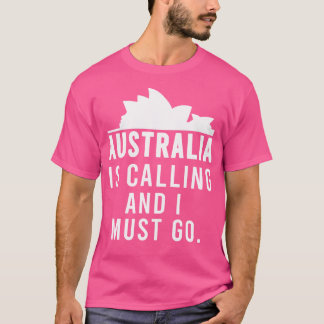 Australië roept en ik moet naar Australian Desi T-shirt