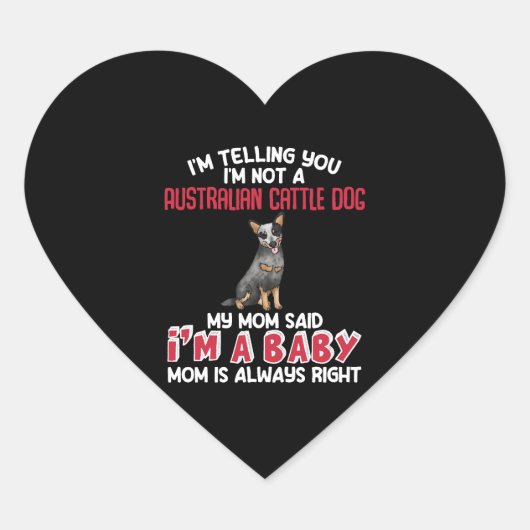 Australisch vee hond grappig citaat hart sticker (Voorkant)