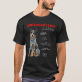 Australisch vee hond regeert grappig vee hond heel t-shirt (Voorkant)