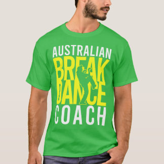 Australische Break Dancer Coach Halloween Kostuum T-shirt