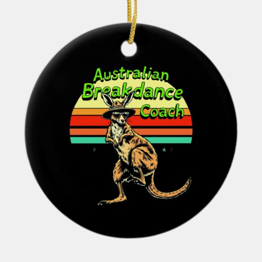 Australische Breakdance Coach Hip Hop & Breakdance Keramisch Ornament (Voorkant)