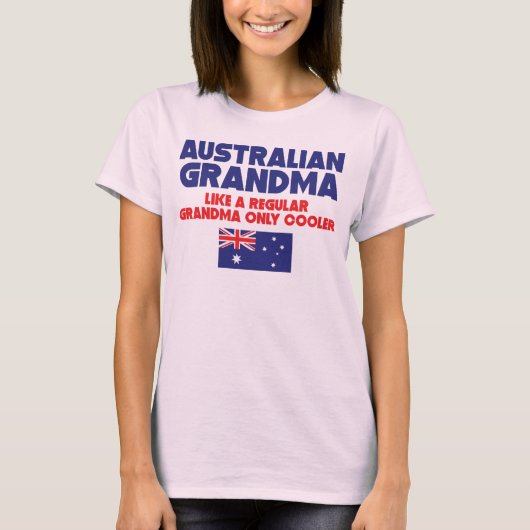 Australische grootmoeder als gewone grootmoeder al t-shirt (Voorkant)