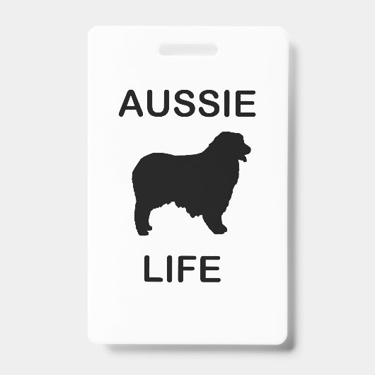 australische herder aussie life badge (Voorzijde)