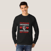 Australische herder herder hond eigenaar Aussie Sh T-shirt (Voorkant volledig)