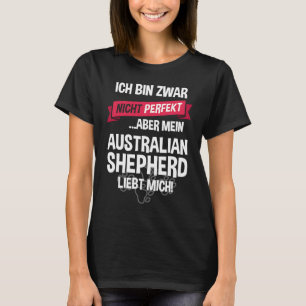 Australische herder met Duitse tekst T-shirt