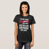Australische herder met Duitse tekst T-shirt (Voorkant volledig)