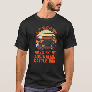 Australische veehond en wijn Blue Heeler veehond  T-shirt