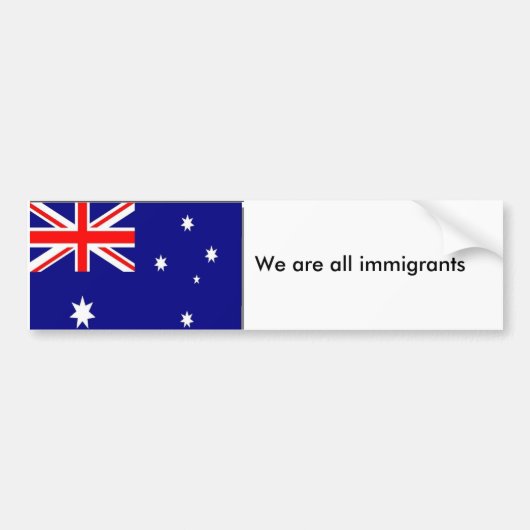 australische vlag, wij zijn allemaal immigranten,  bumpersticker (Voorkant)